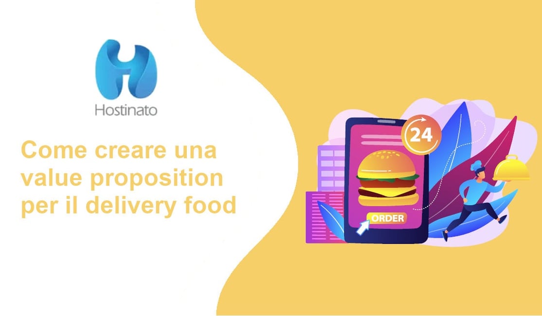 Come creare una value proposition per il delivery food Sviluppo